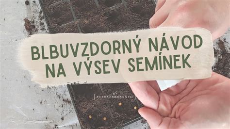 Návod na výsev semien