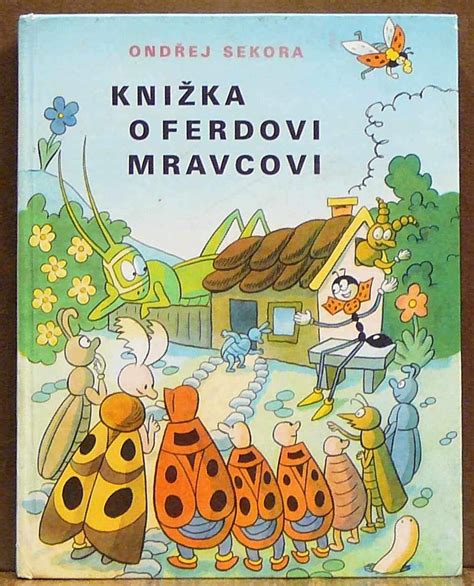 Ilustrácia z knihy o Ferdovi Mravcovi