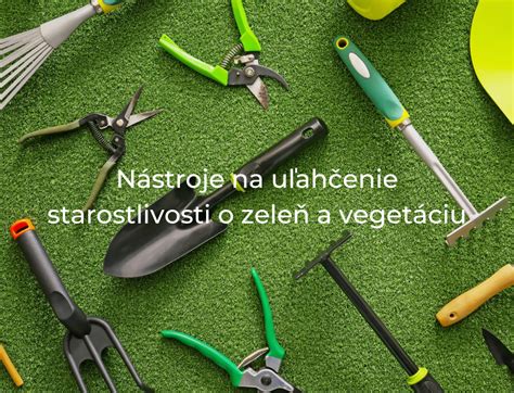 Nástroje na starostlivosť o rastliny a kvetináče