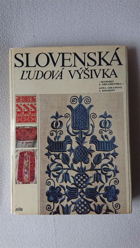 Slovenská ľudová výšivka - rôzne techniky