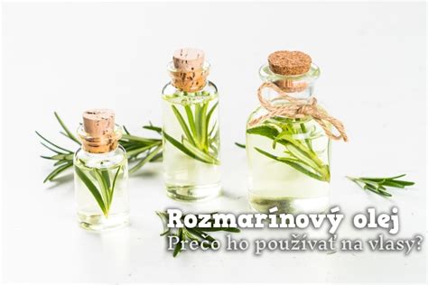 Rozmarínový olej a jeho benefity pre vlasy