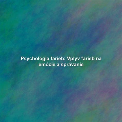Infografika: Psychológia farieb a ich vplyv na náladu a produktivitu